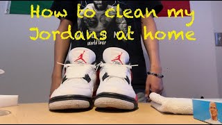 How to clean my Jordans at home [upl. by Felike]