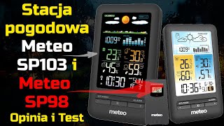 Stacja pogodowa Meteo SP103 i Meteo SP98  Opinia [upl. by Huskey131]