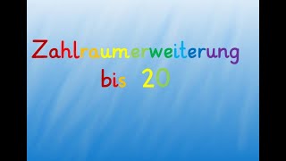 Zahlraumerweiterung bis 20 [upl. by Cowley240]