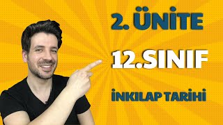 12 SINIF İNKILAP TARİHİ 2 ÜNİTE FULL TEKRAR  Milli Mücadele [upl. by Robenia]