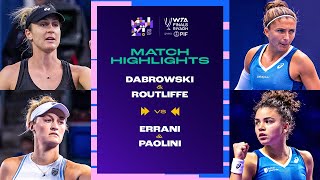 Dabrowski amp Routliffe vs Errani amp Paolini  2024 WTA Finals Riyadh Group Stage  Match Highlights [upl. by Anenahs15]