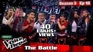 The Voice of Nepal Season 3  2021  Episode 12 The Battles [upl. by Akiraa583]