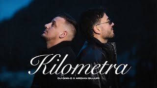 DJ GimiO x Ardian Bujupi  Kilometra Official Video [upl. by Vlada413]