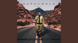 Saphumela Live [upl. by Ronald]