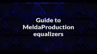 Guide to MeldaProduction Equalizers [upl. by Keefer36]