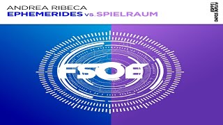 Andrea Ribeca  Ephemerides vs Spielraum Armin van Buuren Mashup [upl. by Brass486]