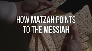 How Matzah Points to the Messiah Passover [upl. by Landsman]