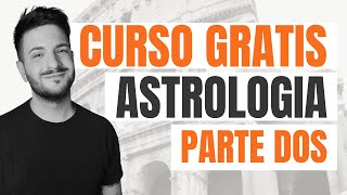 PARTE DOS del CURSO de ASTROLOGÍA PSICOLÓGICA ⭐️ [upl. by Erasmus]