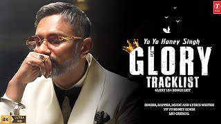 GLORY ALBUM  TRACKLIST YO YO HONEY SINGH  GLORY RELEASE DATE  HONEY SINGH MILLIONAIRE NEW SONG [upl. by Haleelahk]