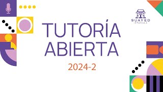 Tutoría Abierta  Inducción al SUAyED 20242 [upl. by Ellinehc103]