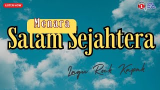 Menara Salam Sejahtera Slow Rock Terbaik Lirik Video [upl. by Wilhelm729]