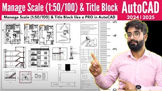 Manage Scale 150100 amp Title Block like a PRO in AutoCAD [upl. by Assirehc]