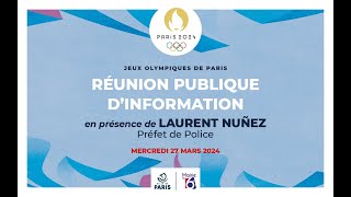 Réunion publique du 27 mars sur les périmètres des sites olympiques et paralympiques [upl. by Halullat]