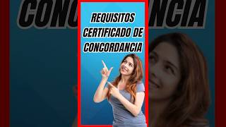 Requisitos Certificado de Concordancia [upl. by Idnak421]