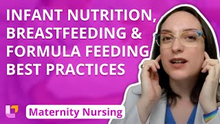 Infant Nutrition Breastfeeding amp Formula Feeding Best Practices  Maternity Nursing  LevelUpRN [upl. by Acysej]