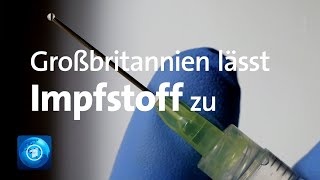 Corona Großbritannien lässt Impfstoff zu [upl. by Ettenawtna]