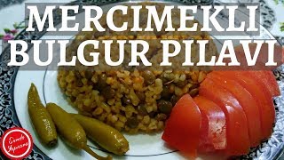 Yeşil Mercimekli Bulgur Pilavı Nasıl YapılırPilav TarifiSende Yapsana [upl. by Ayeka]