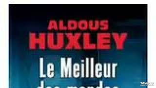 11 Le meilleur des mondes AH livre audio partie 1 [upl. by Arec]