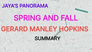 SPRING AND FALL  POEM BY GERARD MANLEY HOPKINS  SUMMARY [upl. by Einnij]