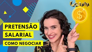 PRETENSÃO SALARIAL  COMO RESPONDER E GANHAR MUITO MAIS  FUTURANA carreira processoseletivo [upl. by Nujra808]