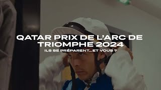 Qatar Prix de lArc de Triomphe 2024  Le moment tant attendu arrive pour les jockeys [upl. by Sansbury]