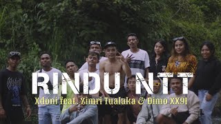 RINDU NTT  Xdoni Feat ZIMRI amp Dimo Xx91  Official Music Video [upl. by Eugaet494]