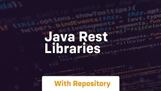 java rest libraries [upl. by Zarah393]