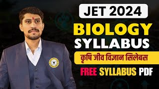 Complete Guide to the JET 2024 Biology Syllabus Topics Weightage amp More  JET2024 YODDHAJET [upl. by Bohun]