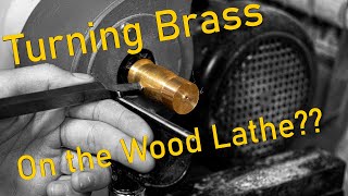 Turning Brass on Wood Lathe [upl. by Rez]