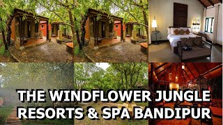 The Windflower Jungle Resorts amp Spa Bandipur [upl. by Riplex]