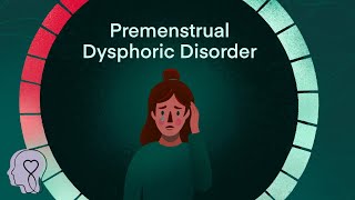 quotPremenstrual Dysphoric Disorder PMDDquot  Womens mental health 13 English [upl. by Sidoon77]