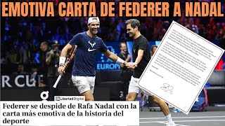 Emotiva carta de Federer a Nadal [upl. by Udelle]