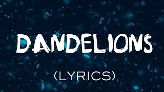 Ruth B  Dandelions Lyrics  official music video [upl. by Cirri]