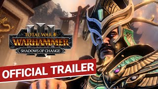 Total War WARHAMMER III  Shadows of Change Announce Trailer [upl. by Jobina791]