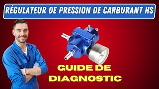 Régulateur de pression de carburant HS 10 signes à ne pas ignorer  DIAGNOSTIC FACILE [upl. by Abbotson666]