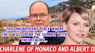 Charlene Of Monaco And Albert The Beautiful Place Where They Will Spend The Summer With Their Twins [upl. by Ocsirf]