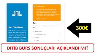 DİTİB BURS SONUÇLARI AÇIKLANDI MI DİTİB BURS SONUÇLARI NE ZAMAN AÇIKLANACAK [upl. by Tormoria]