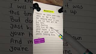 Perfect lyrics  Ed Sheeran ftBeyonce edsheeran lyrics handwriting music status shorts [upl. by Mann]