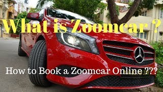 What is Zoomcar   How to Book a Zoomcar   Everything Explained [upl. by Caves431]