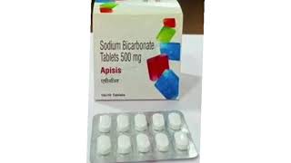 Apisis Tablets Sodium Bicarbonate Tablets 500 mg [upl. by Ybab]