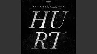 Hurt Radio Edit [upl. by Aleda178]