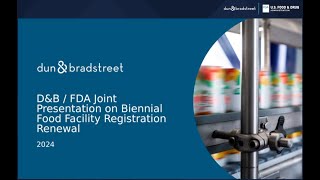 DampB  FDA Joint Web Presentation on Biennial Food Facility Registration Renewal [upl. by Cissiee883]