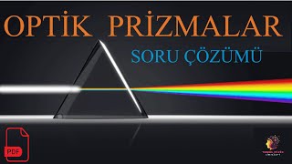 Optik Prizmalar Soru Çözümü  Tyt Fizik  10 Sınıf [upl. by Boykins]