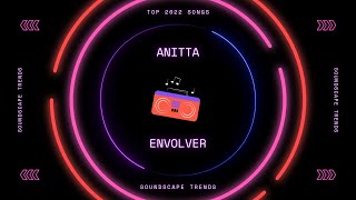 Anitta  Envolver 🎵 [upl. by Karleen]