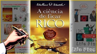 A Ciência de ficar RICO  Wallace Wattles  Resumo animado AudioBook [upl. by Monah]