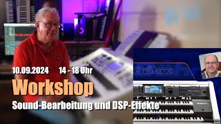 Böhm Workshop SoundBearbeitung und DSP Effekte  10092024 [upl. by Aehr]