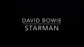 David Bowie  Starman Lyrics [upl. by Le593]