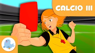 CALCIO per bambini  Regole base  Episodio 3 [upl. by Mcgannon]