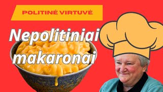 Nepolitiniai makaronai Seimo narės virtuvė [upl. by Gingras]