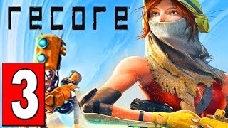 Recore Gameplay Walkthrough Part 3 MISSION IS ANYBODY OUT THERE HD No Commentary [upl. by Ymer]